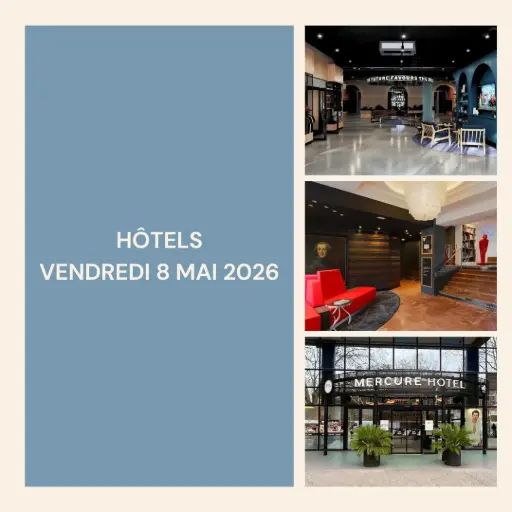 2ème nuit - Hôtels - Vendredi 8 mai 2026